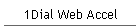 1Dial Web Accel